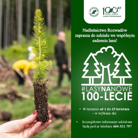 „Lasy na nowe 100-lecie” – wielka akcja sadzenia drzew z okazji  Międzynarodowego Dnia Lasów